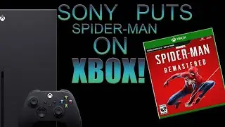 Sony Is Putting Spider-Man Remastered On Xbox Series X! PS5 Loses Biggest Exclusive Ever!