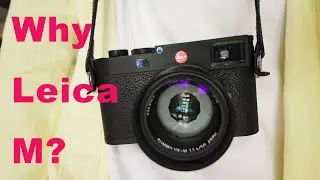Why Leica M camera? Because you are being tested.
