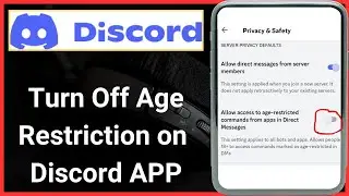 How to remove age restriction on discord | How to solve age restricted problem in discord