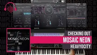 Checking Out: Mosaic Neon by Heavyocity
