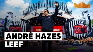 André Hazes - Leef | Live op 538 Koningsdag 2018