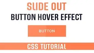 Slide Out Button Hover Effect | CSS Buttons | CSS Tutorial
