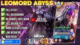 Script Leomord Abyss - Shadow Knight No password | Full Effect Voice | Patch Terbaru