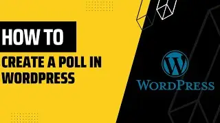 How to Create a Poll in WordPress [FREE]