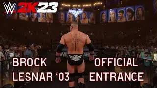 WWE 2K23 Brock Lesnar '03 Full Official Entrance!