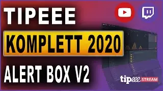 Tipeeestream Komplettkurs 2020: #03 Alert Box V2
