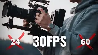 Why you SHOULD shoot in 30fps!!