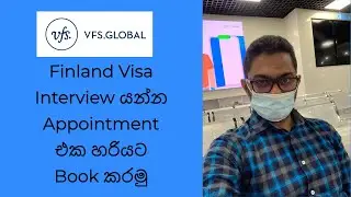 VFS Global Appointment Booking For Finland Visa Interview in Sinhala