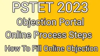PSTET Paper Objection Question Answer Step By Step Process * Total Question*Fee All Information
