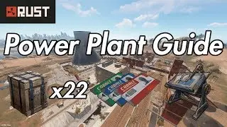 Rust Monument Guide - Power Plant - 2019