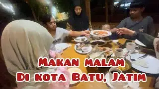 Makan malam di Batu Malang