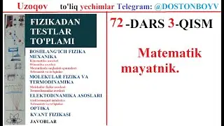 72-DARS 3-QISM Matematik mayatnik. Uzoqov va Oq to'plamdan to'liq yechimlar telegram-@DOSTONBOYV