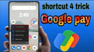 How to Create Google Pay QR Code Scanner Shortcut on Your Android Home...