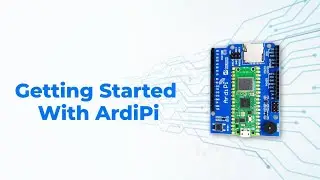Getting Started - ArdiPi   the Uno R3 alternative board based on the powerful Pico W