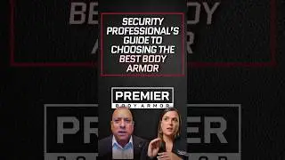 How to Choose Body Armor for Your Lifestyle [Expert Advice from Security Professional]