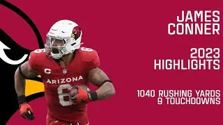 James Conner | 2023 Highlights