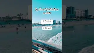 Top Travel Destinations 2024 #travel2024 #travelshorts #topdestinations