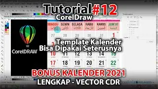 Tutorial CorelDraw #12 Cara Bikin Kalender 2021 dan Seterusnya BONUS TEMPLATE KALENDER 2021 Lengkap