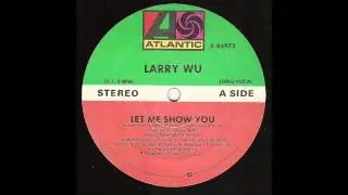 Larry Wu - Let Me Show You (DIVA RADIO www.deevaradio.net)
