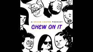 Chew On It (EP 1) - HUSTLE CULTURE is KILLING you?!