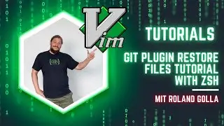 Vim Git Plugin restore files tutorial with ZSH