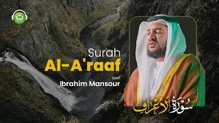 Surah Al-A'raaf ayat 1-34 || Ibrahim Mansour | Tadabbur Daily