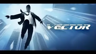 Прохождение игры Vector Технопарк Трасса 3-7