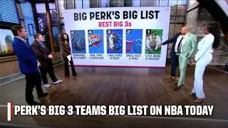 BIG Perk's BEST BIG 3 teams BIG list! | NBA Today