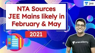 JEE 2021: NTA Latest Update | JEE Preparation | Unacademy JEE |  Ashwani Tyagi