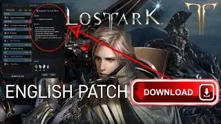 Lost Ark 로스트아크 Lost Ark Online English Patch DOWNLOAD - Lost Ark English Version - Lost Ark English