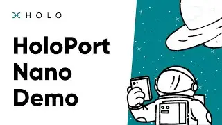 HoloPort Nano Demo