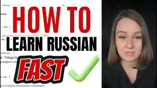 How To Learn Russian Faster (Tips From A Polyglot)