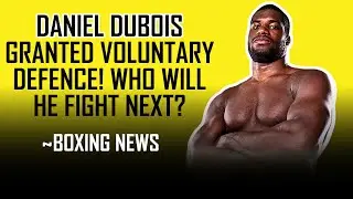 DANIEL DUBOIS GRANTDED VOLUNTARY TITLE DEFENCE!!! WHO WILL HE FIGHT?? 👀🥊