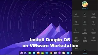 How to Install Deepin OS 15.3 on VMware Workstation 12