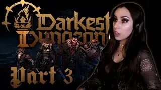 [RU/ENG]  Дорога страданий - Darkest Dungeon II Part 3