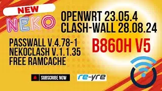 OpenWrt 23.05.4 Stable Clash-Wall 28.08.2024 For B860H V5 Support | REYRE-WRT
