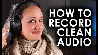 HOW TO RECORD CLEAN AUDIO FOR VIDEOS - Audio Recording Tips For Youtube - Filmmaking 101
