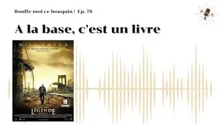 Je suis une légende... ou le massacre d'un super roman !