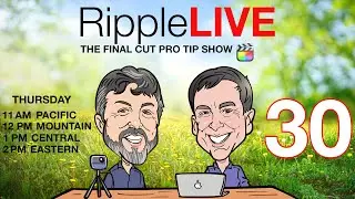 RippleLIVE Episode 30