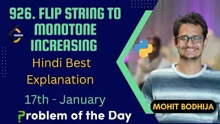 926. Flip String to Monotone Increasing || 17th Jan Leetcode | Python || Easy || Hindi 🔥