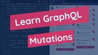 Learn GraphQL: Mutations #5