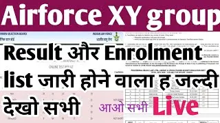 Airforce result date 2021/Indian Airforce XY group result / Airforce enrolment list 2/2021/Airforce