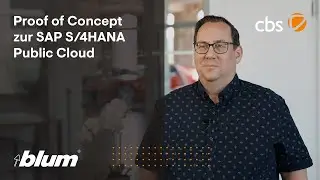 Blum: Proof of Concept zur SAP S/4HANA Public Cloud