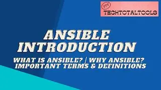 Ansible introduction|What is Ansible?| How ansible Works?|DevOps Tools|TechTotalTools