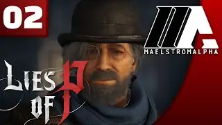 «MaelstromALPHA» Lies of P (Part 2)