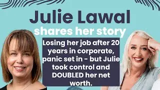 Julie Lawal - From retrenchment and uncertainty to DOUBLING her net worth