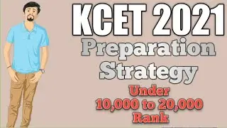 KCET 2021!🔥| Perfect Strategy for UNDER 10K-20K Rank!🔥| #370😎🔥🤓