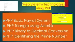 Lesson 7: PHP Payroll, Binary to Decimal Conversion, Prime Number and Triangle