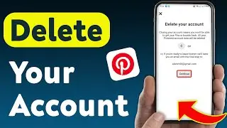 How To Delete Your Account On Pinterest (Updated)
