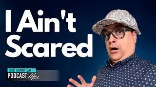 I am Not Scared Are You?